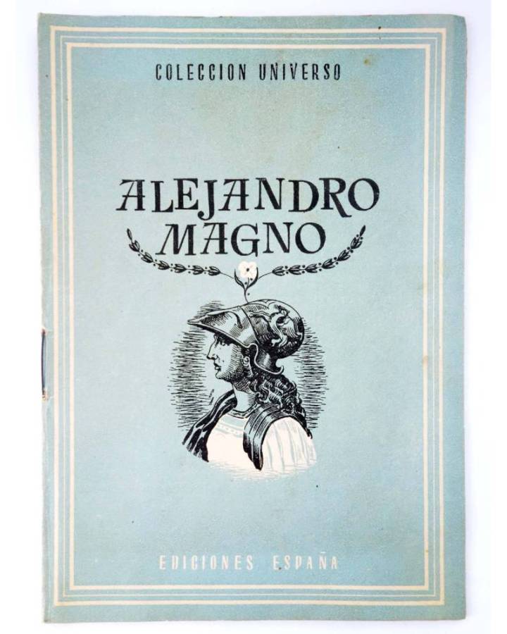 Cubierta de COL UNIVERSO VOL. X: LOS GRANDES CAPITANES 10. ALEJANDRO MAGNO. España Circa 1950