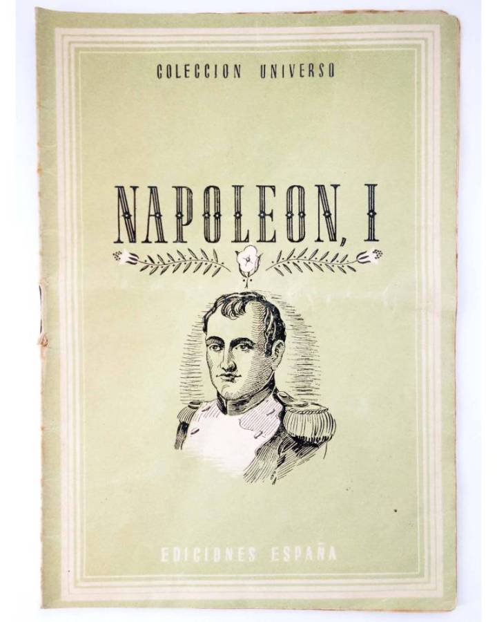 Cubierta de COL UNIVERSO VOL. X: LOS GRANDES CAPITANES 15. NAPOLEÓN I. España Circa 1950