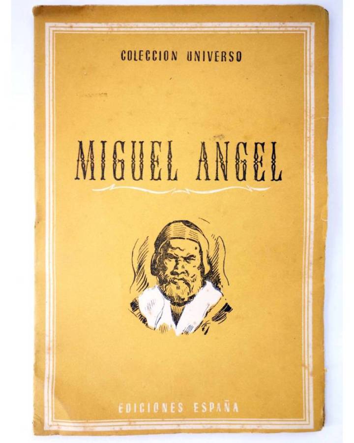 Cubierta de COL UNIVERSO VOL. XVIII: GRANDES ARTISTAS 2. MIGUEL ÁNGEL. España Circa 1950