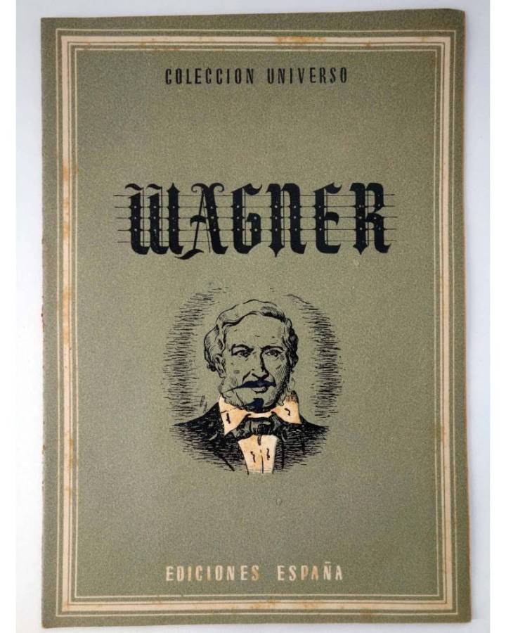 Cubierta de COL UNIVERSO VOL. XVIII: GRANDES ARTISTAS 8. WAGNER. España Circa 1950