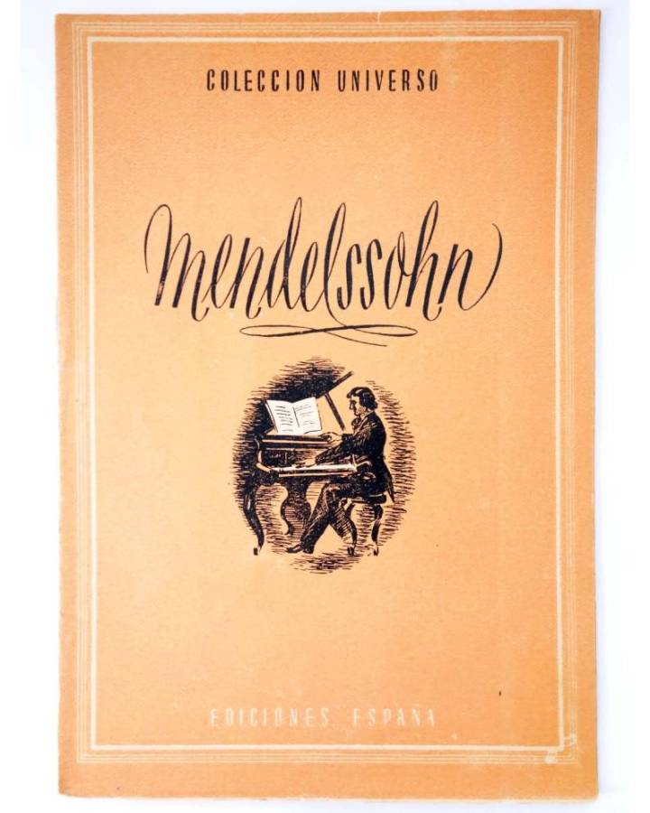 Cubierta de COL UNIVERSO VOL. XVIII: GRANDES ARTISTAS 11. MENDELSSOHN. España Circa 1950