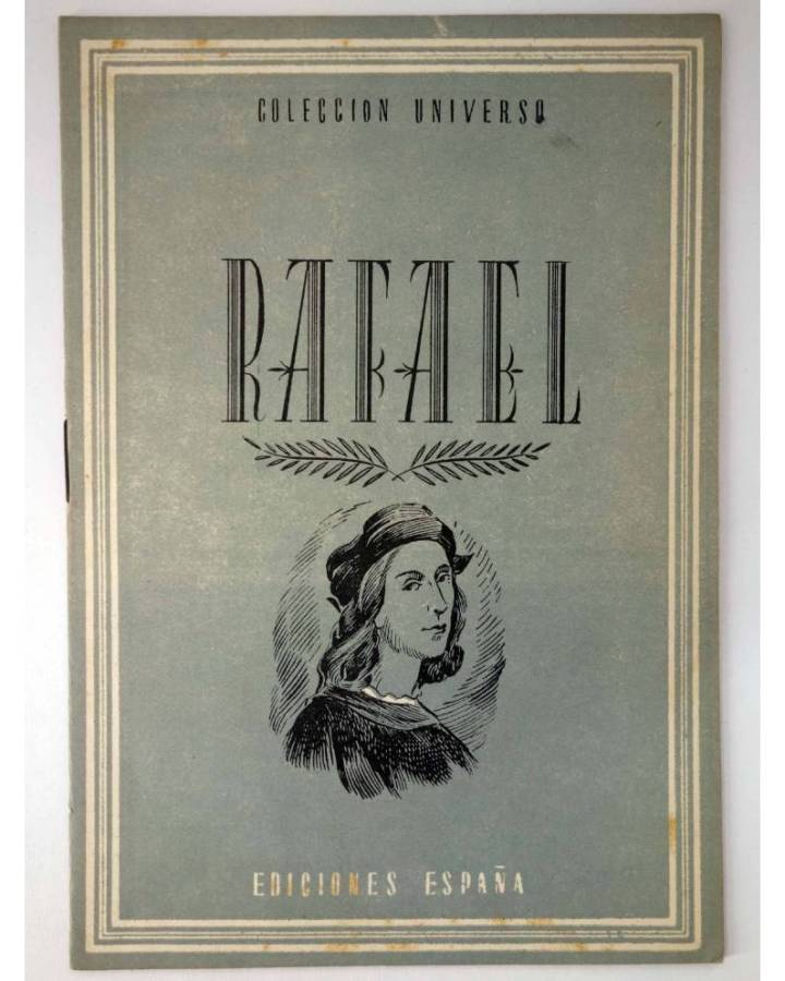 Cubierta de COL UNIVERSO VOL. XVIII: GRANDES ARTISTAS 19. RAFAEL. España Circa 1950