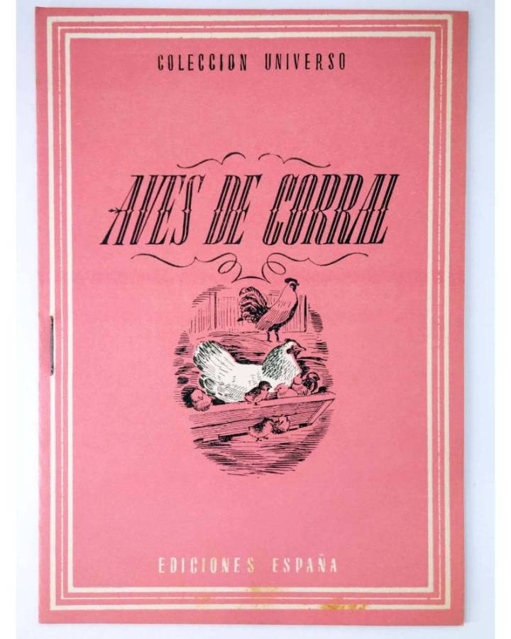 Cubierta de COL UNIVERSO VOL. XIX: EL HOMBRE Y EL CAMPO 19. AVES DE CORRAL. España Circa 1950