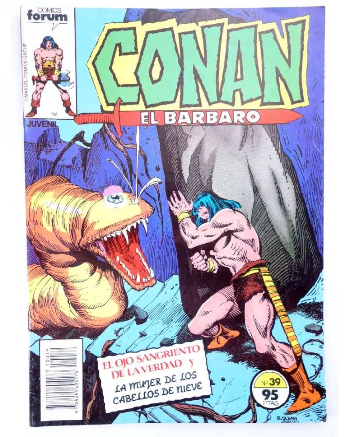 Cubierta de CONAN EL BARBARO 39. EL OJO SANGRIENTO DE LA VERDAD - LA MUJER DE LOS CABELLOS DE NIEVE. Forum 1984