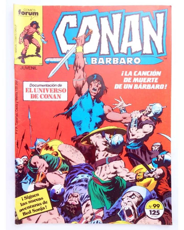 Cubierta de CONAN EL BARBARO 99. EL UNIVERSO DE CONAN - LA CANCION DE MUERTE DE UN BARBARO. Forum 1986