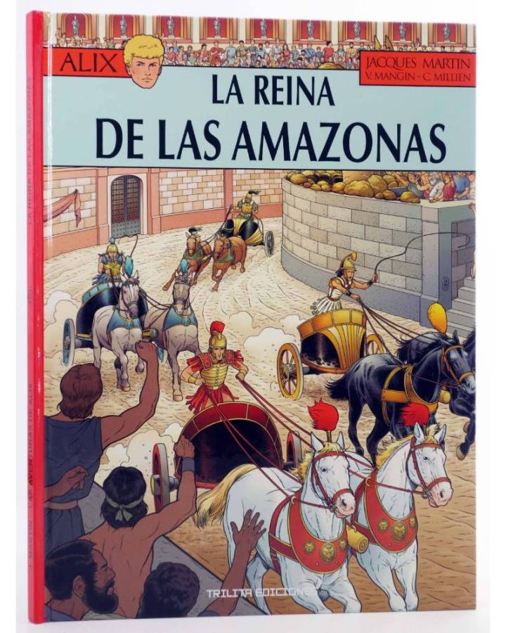 Cubierta de ALIX 41. LA REINA DE LAS AMAZONAS (Martin / Mangin /Millien) Trilita 2024