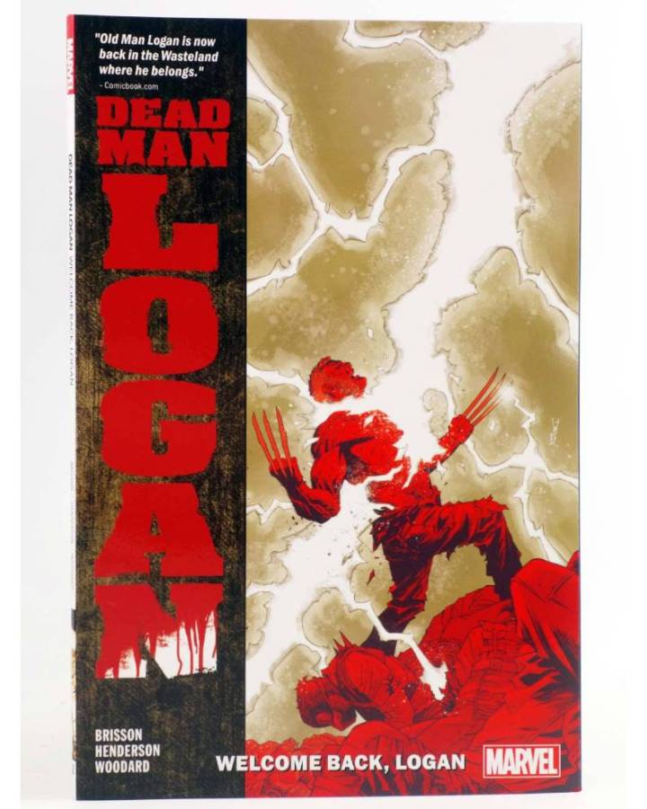 Cubierta de WOLVERINE DEAD MAN LOGAN 2. WELCOME BACK LOGAN TPB (Ed Brisson / Mike Henderson) Marvel 2019. EN INGLÉS