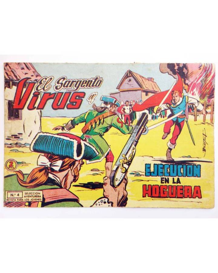 Cubierta de EL SARGENTO VIRUS 4. EJECUCIÓN EN LA HOGUERA (Tortajada / Ibáñez) Valenciana 1962