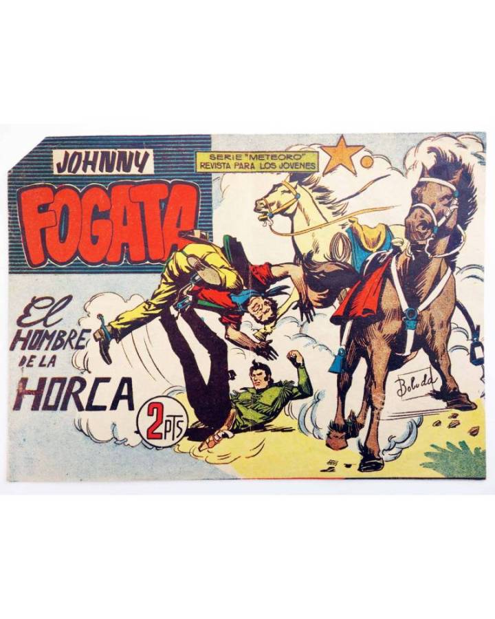 Cubierta de JOHNNY FOGATA 58. EL HOMBRE DE LA HORCA (P. Quesada / R. Boluda) Maga 1961