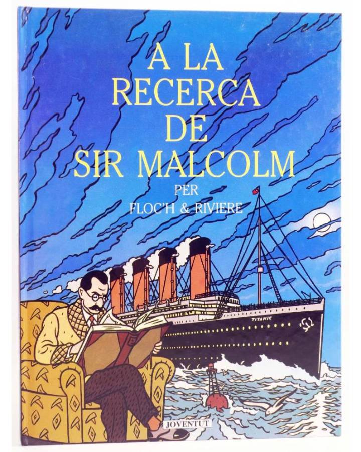 Cubierta de A LA RECERCA DE SIR MALCOLM (Floc'H / Riviere) Juventud 1991. EN CATALÀ