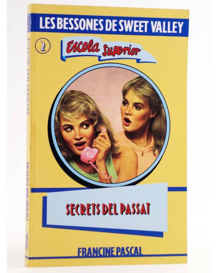 Cubierta de BESSONES DE SWEET VALLEY ESCOLA SUPERIOR 2. SECRETS DEL PASSAT (Kate Williams / Francine Pascal) Molino 1993