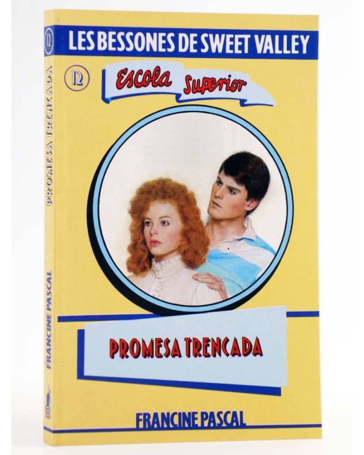 Cubierta de BESSONES DE SWEET VALLEY ESCOLA SUPERIOR 12. PROMESA TRENCADA (Kate Williams / Francine Pascal) Molino 1993