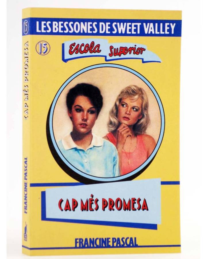 Cubierta de BESSONES DE SWEET VALLEY ESCOLA SUPERIOR 15. CAP MÉS PROMESA (Kate Williams / Francine Pascal) Molino 1994