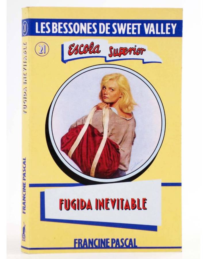 Cubierta de BESSONES DE SWEET VALLEY ESCOLA SUPERIOR 21. FUGIDA INEVITABLE (Kate Williams / Francine Pascal) Molino 1994