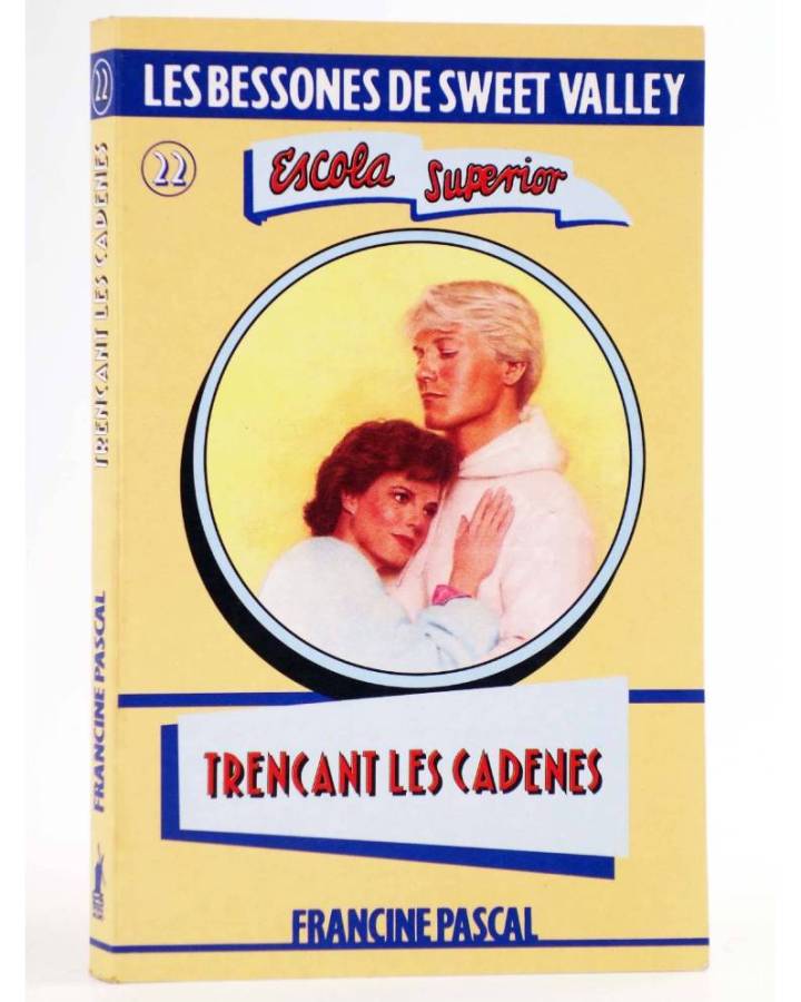 Cubierta de BESSONES DE SWEET VALLEY ESCOLA SUPERIOR 22. TRENCANT LES CADENES (Kate Williams / Francine Pascal) Molino 1