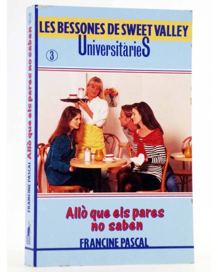 Cubierta de BESSONES DE SWEET VALLEY UNIVERSITARIES 3. ALLÒ QUE ELS PARES NO SABEN (Laurie John / Francine Pascal) Molin