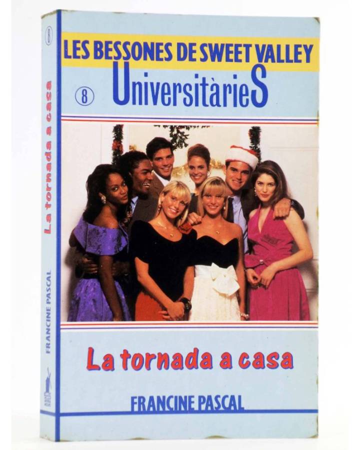 Cubierta de BESSONES DE SWEET VALLEY UNIVERSITARIES 8. LA TORNADA A CASA (Laurie John / Francine Pascal) Molino 1995