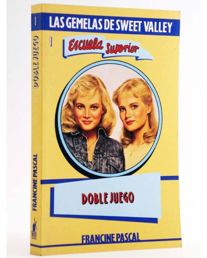 Cubierta de GEMELAS DE SWEET VALLEY ESCUELA SUPERIOR 1. DOBLE JUEGO (Kate Williams / Francine Pascal) Molino 1993