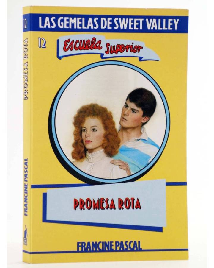 Cubierta de GEMELAS DE SWEET VALLEY ESCUELA SUPERIOR 12. PROMESA ROTA (Kate Williams / Francine Pascal) Molino 1993