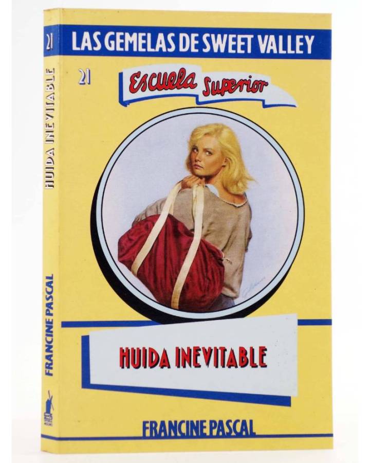 Cubierta de GEMELAS DE SWEET VALLEY ESCUELA SUPERIOR 21. HUIDA INEVITABLE (Kate Williams / Francine Pascal) Molino 1994