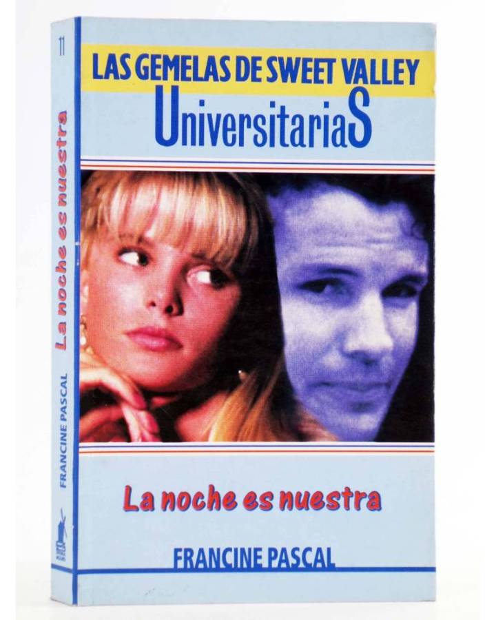 Cubierta de GEMELAS DE SWEET VALLEY UNIVERSITARIAS 11. LA NOCHE ES NUESTRA (Laurie John / Francine Pascal) Molino 1996