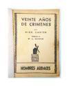 Muestra 2 de HOMBRES AUDACES: JIM WALLACE 26. VEINTE AÑOS DE CRIMENES (HA 241) (Nick Carter) Molino Arg. 1944