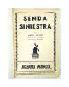 Muestra 1 de HOMBRES AUDACES: PETE RICE 25. SENDA SINIESTRA (HA 101) (Austin Gridley) Molino Arg. 1940
