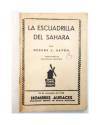Muestra 1 de HOMBRES AUDACES: BILL BARNES 4. LA ESCUADRILLA DEL SAHARA (HA 13) (George L. Eaton) Molino Arg. 1938