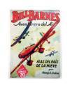 Cubierta de HOMBRES AUDACES: BILL BARNES 6. ALAS DEL PAÍS DE LA NIEVE (HA 21) (George L. Eaton) Molino Arg. 1938