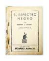 Muestra 1 de HOMBRES AUDACES: BILL BARNES 25. EL ESPECTRO NEGRO (HA 98) (George L. Eaton) Molino Arg. 1940