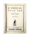 Muestra 1 de HOMBRES AUDACES: DOC SAVAGE 43. EL TERROR DEL POLO SUR (HA 163) (Kenneth Robeson) Molino Arg. 1942