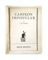 Muestra 1 de LA NOVELA DEPORTIVA 2A SERIE 10. CAMPEÓN IMPOPULAR (José Mallorquí) Molino 1945
