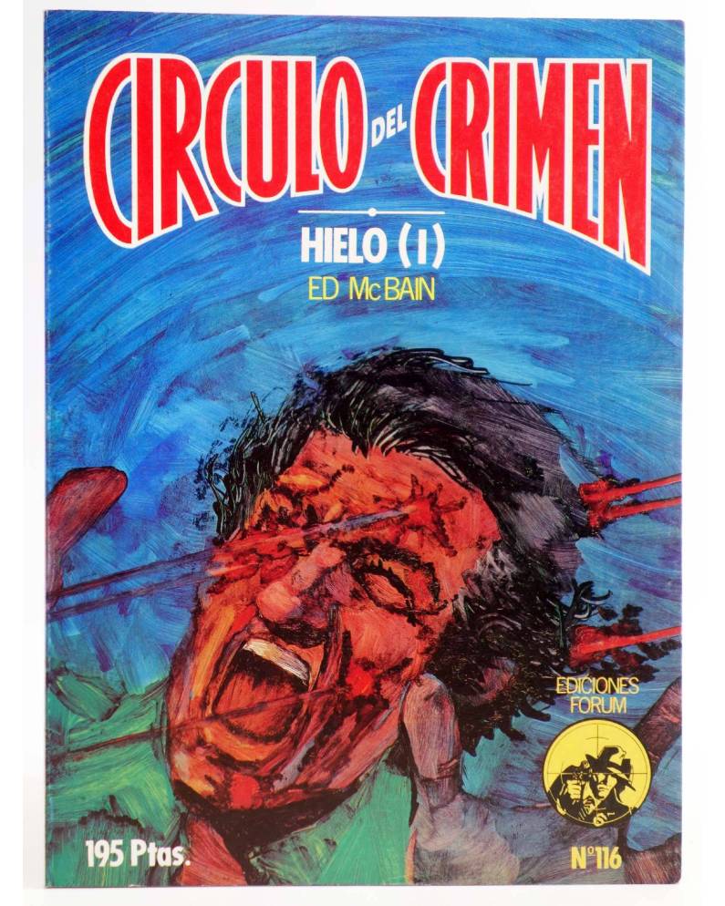 CÍRCULO DEL CRIMEN 116. HIELO I (Ed Mcbain) Forum, 1985. Pulp Thriller ...