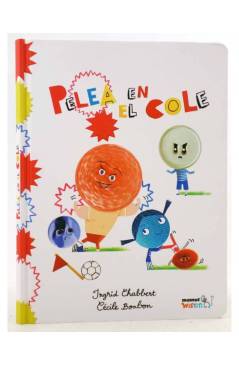 Cubierta de MAMUT WISTITI. PELEA EN EL COLE (Ingrid Chabbert / Cécile Bonbon) Bang 2017