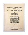 Cubierta de EDICIONES PARA EL BOLSILLO DE LA CAMISA AZUL 6. LA JUVENTUD Y ESPAÑA (Giménez Caballero) Circa 1940. MINIATU