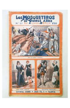 Cubierta de LOS MOSQUETEROS DE QUINCE AÑOS 27. Bedonfeo. Guerri Circa 1930