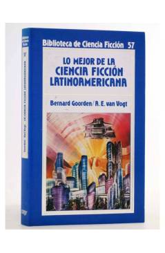 Cubierta de BIBLIOTECA DE CIENCIA FICCIÓN 57. Lo mejor de la ciencia ficción latinoamericana (Vvaa) Orbis 1986