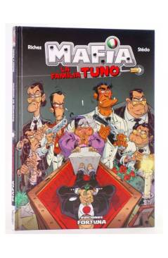 Cubierta de MAFIA. LA FAMILIA TUNO. DESCANSE EN CEMENTO.. Fortuna 2012