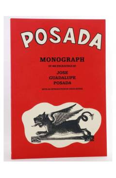 Cubierta de POSADA. MONOGRAPH OF 406 ENGRAVINGS (José Guadalupe Posada) RM 2014