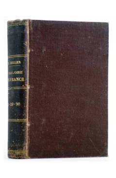 Cubierta de HISTOIRE DE FRANCE RACONTÉE PAR LES CONTEMPORAINS 28 29 30 (B. Zeller) Hachette et Cie 1886