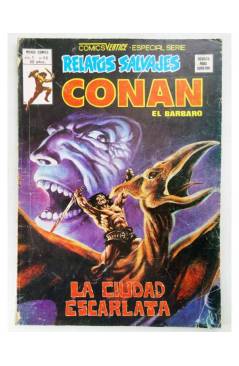 Cubierta de RELATOS SALVAJES VOL. 1 68. CONAN EL BÁRBARO. LA CIUDAD ESCARLATA (Vvaa) Vértice 1979