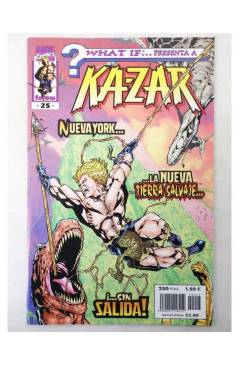 Cubierta de COLECCION WHAT IF PRESENTA 25. KA-ZAR (Brian K. Vaughan/Koi Turnbull) Forum 2000