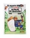 Cubierta de EL PEQUEÑO SPIROU PRESENTA 1. Mi profe de gimnasia (Tome/Janry) Kraken 2010