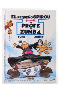 Cubierta de EL PEQUEÑO SPIROU PRESENTA 3. Mi profe de Zumba (Tome/Janry) Kraken 2015