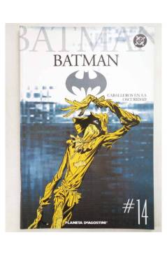 Cubierta de BATMAN COLECCIONABLE 14. CABALLEROS EN LA OSCURIDAD (Vvaa) Planeta 2005