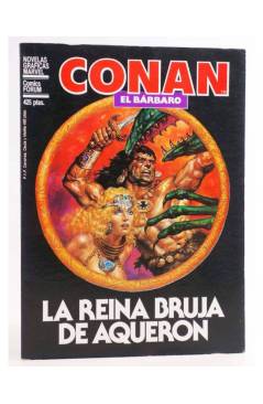 Cubierta de NOVELAS GRÁFICAS MARVEL ESPECIAL 10. CONAN EL BÁRBARO. LA REINA BRUJA DE AQUERÓN (Don Kraar/Gary Kwapisz) Fo