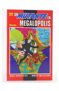Cubierta de COLECCIÓN PRESTIGIO 27. LOS NUEVOS MUTANTES: UN MUTANTE EN MEGALOPOLIS (Ann Nocenti/Bret Blevins) Forum 1991