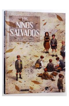 Cubierta de LOS NIÑOS SALVADOS. OCHO HISTORIAS DE SUPERVIVENCIA (Vvaa) Ponent Mon 2020