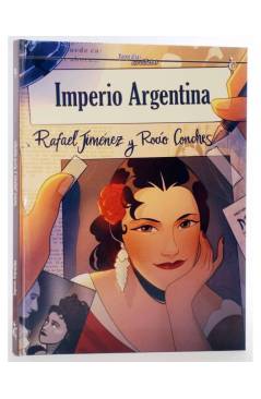 Cubierta de BIOGRAFIAS EN VIÑETAS 9. IMPERIO ARGENTINA (Rafael Jiménez/Rocío Conches) Cascaborra 2022