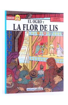 Cubierta de JHEN 6. El Ogro y la flor de Lis (Jacques Martin / Jean Pleyers) NetCom2 2013